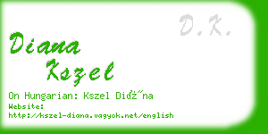 diana kszel business card